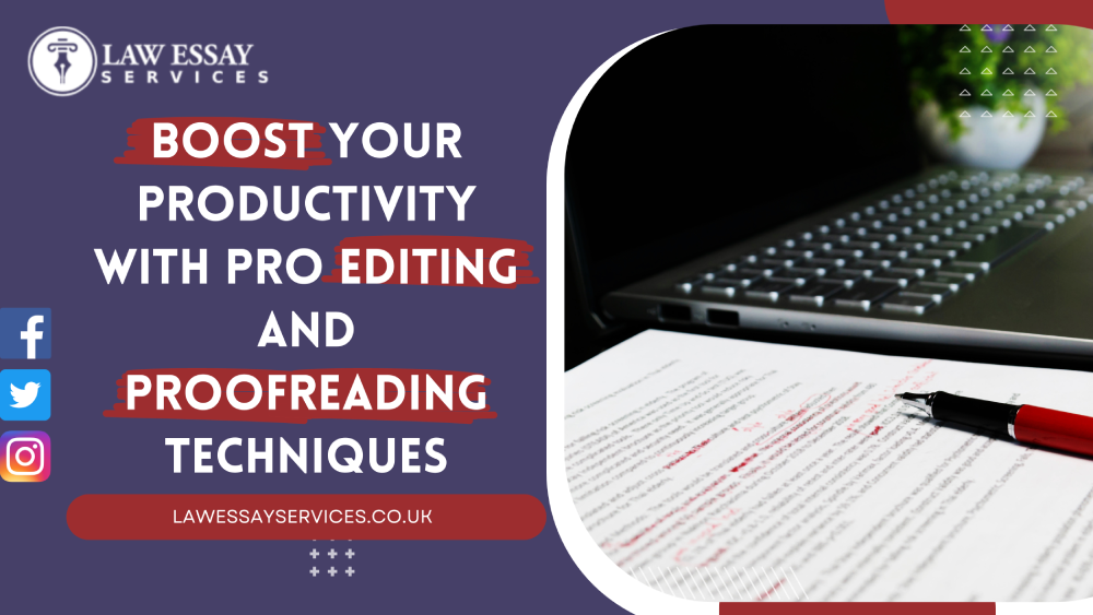 Boost Your Productivity with Pro Editing and Proofreading Techniques