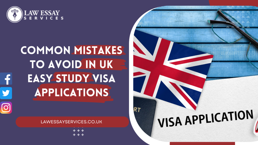 Common Mistakes to Avoid in UK Easy Study Visa Applications